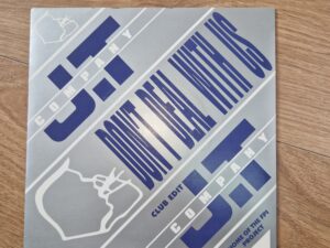 JT COMPANY DONT DEAL WITH US 7 INCH